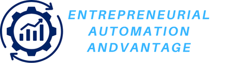 Entrepreneurial Automation Advantage